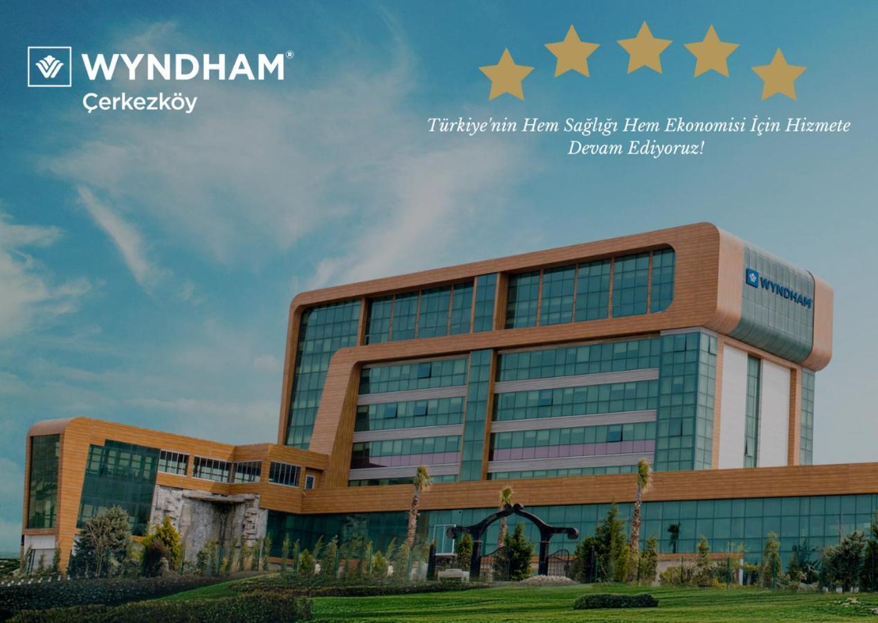 Готель Wyndham Cerkezkoy Екстер'єр фото